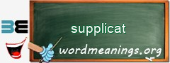 WordMeaning blackboard for supplicat